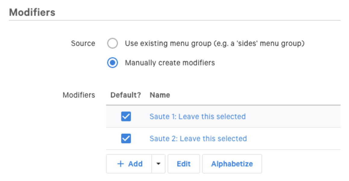 modifier details page with two modifiers: "Saute 1: Leave this selected" and "Saute 2: Leave this selected".