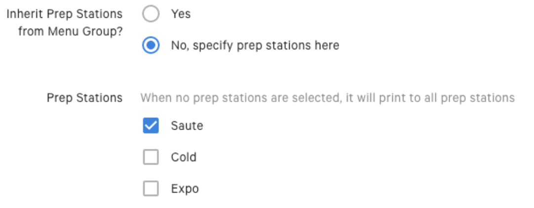 "Inherit Prep Stations from Menu Group" setting set to "No", and "Prep Stations" list with "Saute" checked off