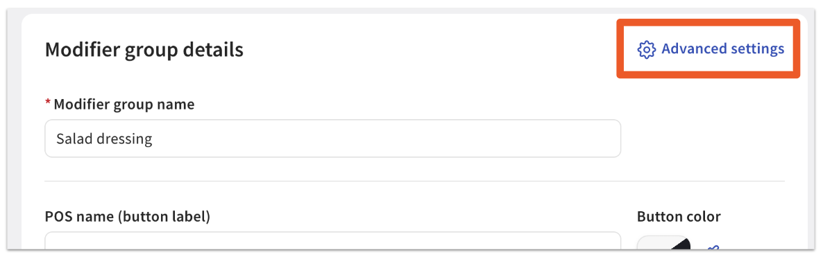 Advanced settings button at top of the modifier group details page