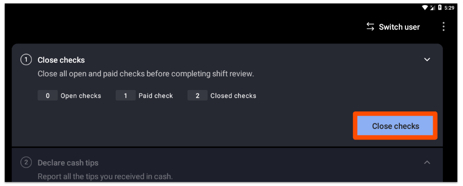Close checks button on shift review screen