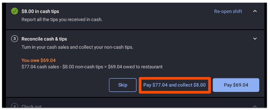 Pay and collect button on the reconcile cash & tips step of shift review
