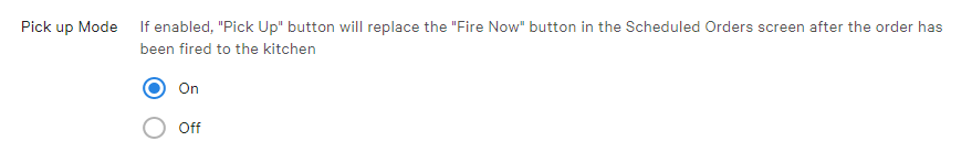 Pick up mode in Toast Web.