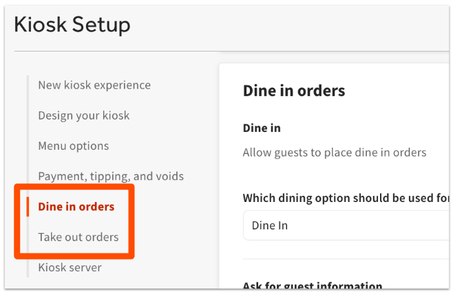 Kiosk setup navigation options showing Dine in orders and Take out orders