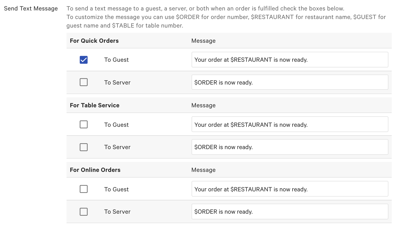 Options to send guests or servers texts based on the type of order