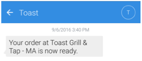 Sample guest text message when an online order is ready