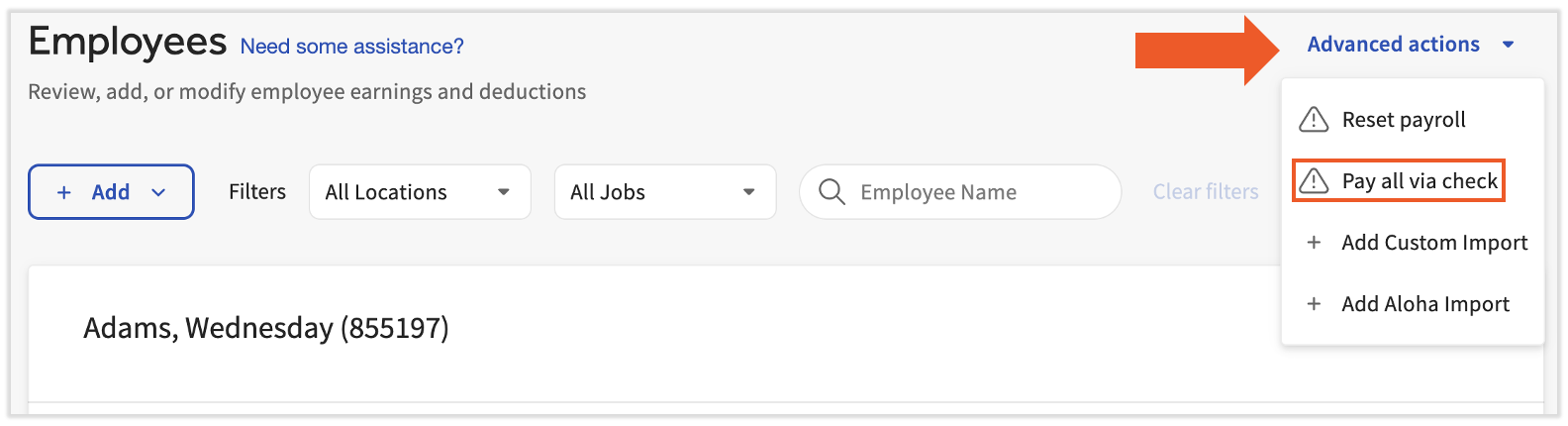 On the Employee Earnings step, select Advanced actions > Pay all via check