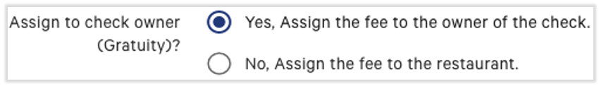 Assign to check owner (Gratuity)? option in Toast Web